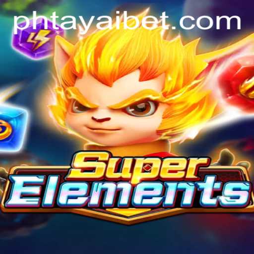 SuperElements: Embark on a Dynamic Adventure with PHtaya